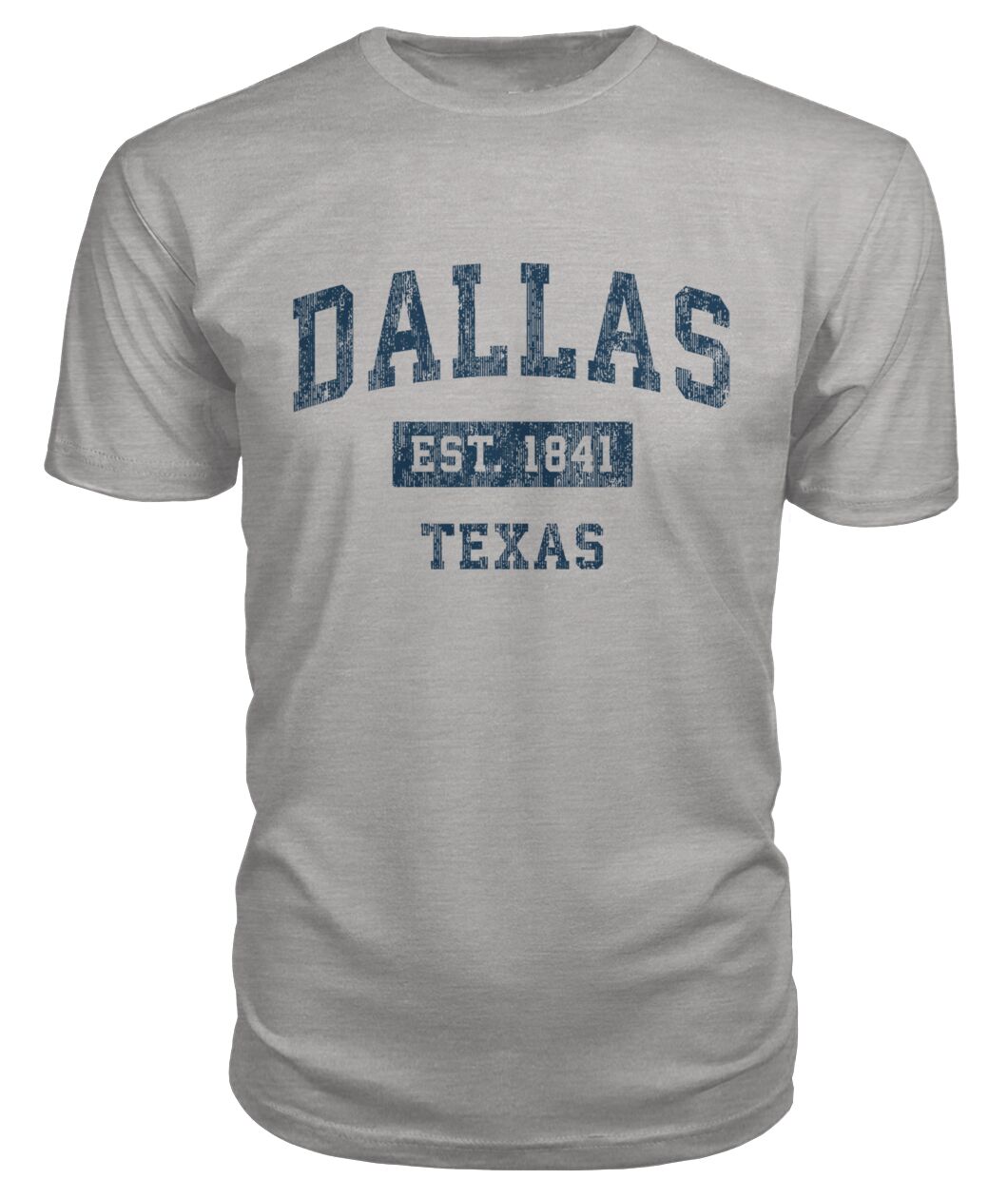 Dallas Texas Est 1841 Grey Shirt - DALLAS EST. 1841 TEXAS collegiate lettering