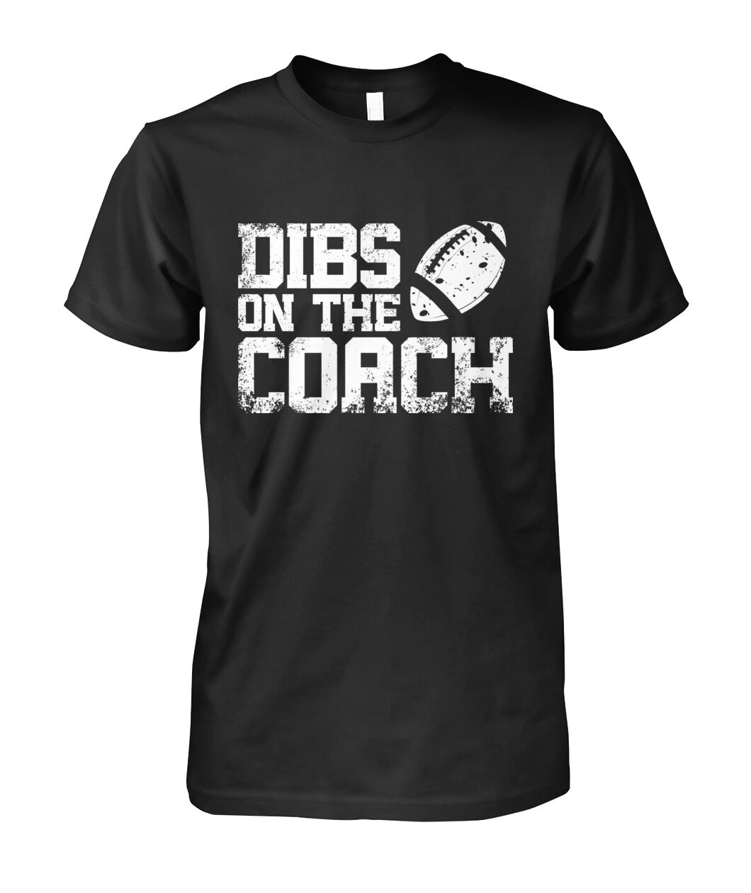 Dibs On The Coach Funny Football Shirt - DIBS ON THE COACH with football