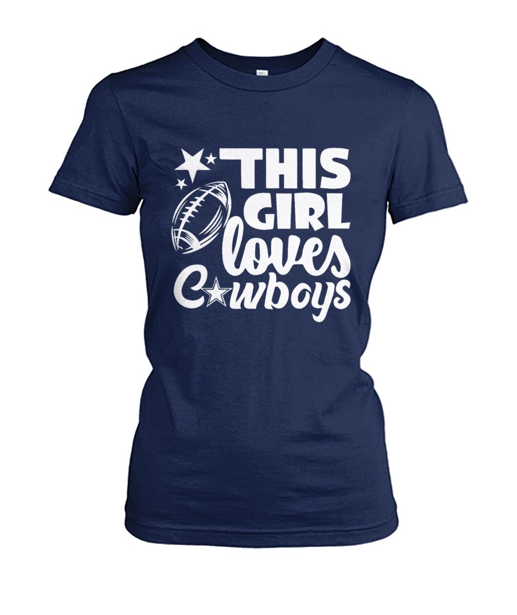This Girl Loves Cowboys Women's Shirt - THIS GIRL LOVES COWBOYS with football and stars