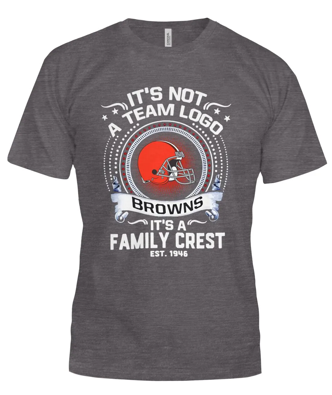 It S Not A Team Logo Browns It S A Family Crest EST 1946 Shirt view 3