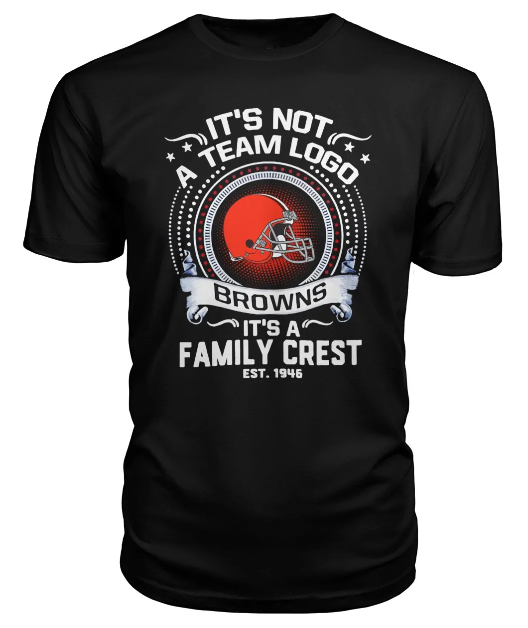 It S Not A Team Logo Browns It S A Family Crest EST 1946 Shirt view 5