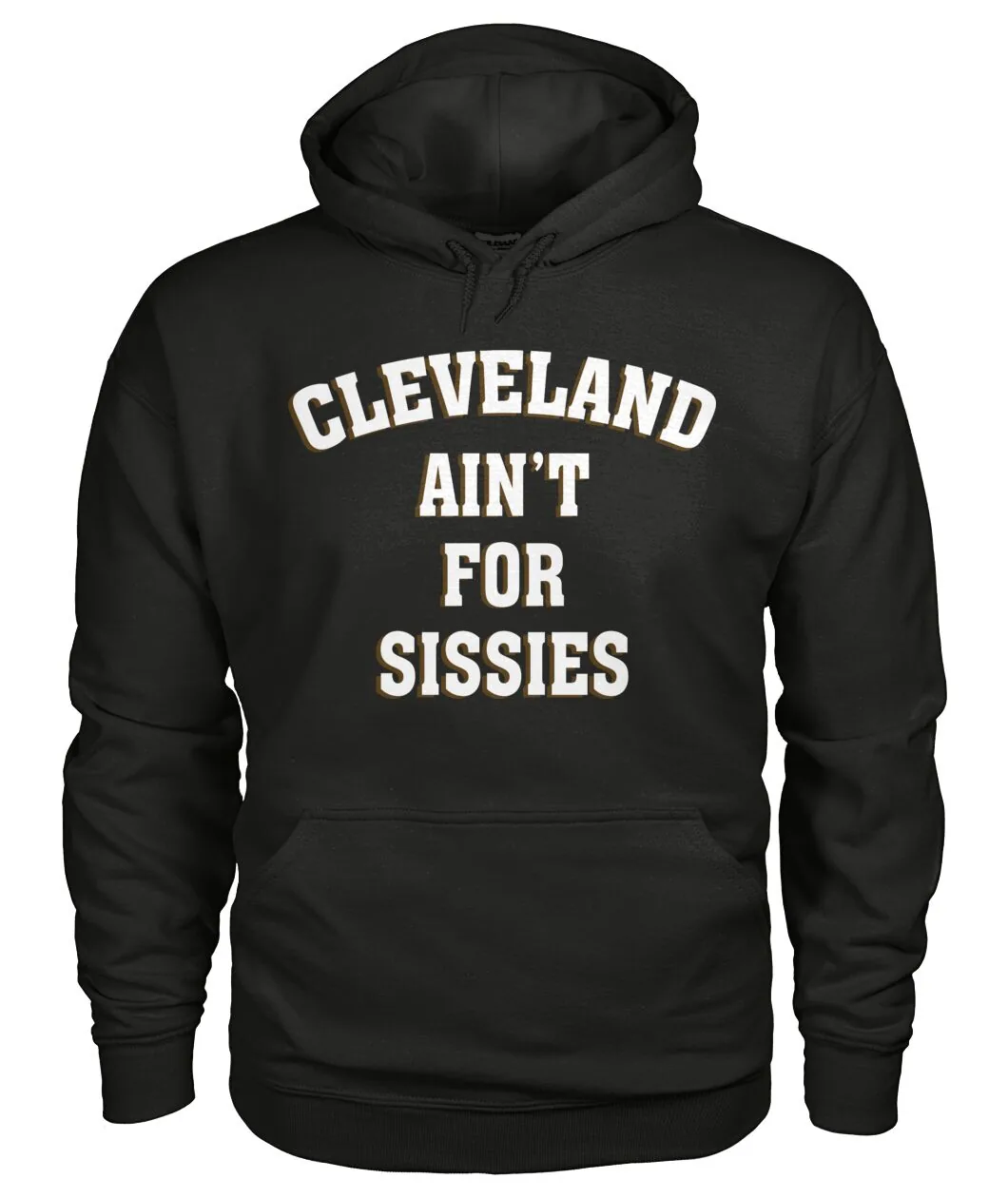 Cleveland Ain't For Sissies Sweatshirt view 3