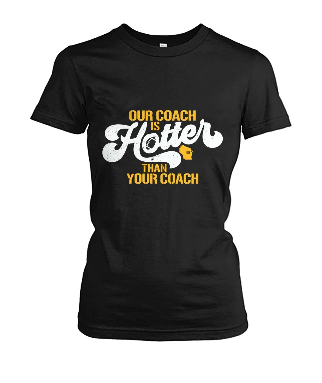 Fan-made Packers t-shirt with Our Coach Is Hotter Than Your Coach graphic, view 8