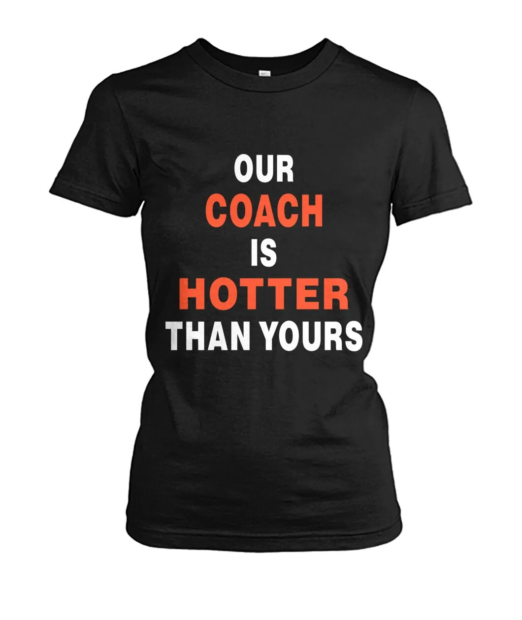 Our Coach Is Hotter Than Yours Sweatshirt view 4