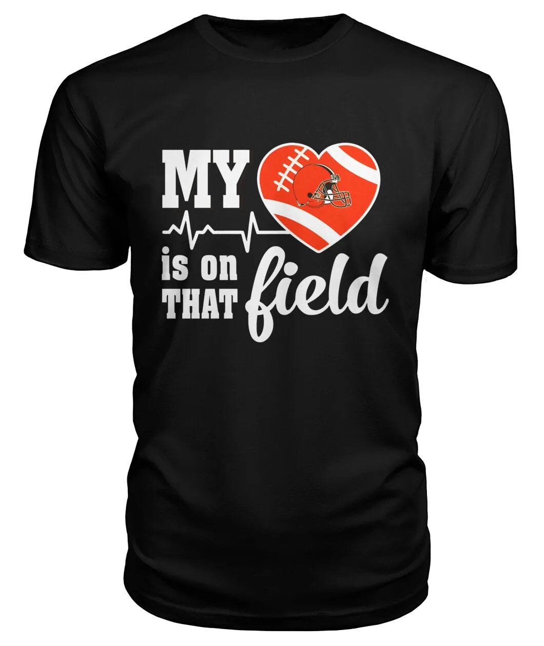 My Heart Is On That Field Football Shirt - MY HEART IS ON THAT FIELD with heartbeat football