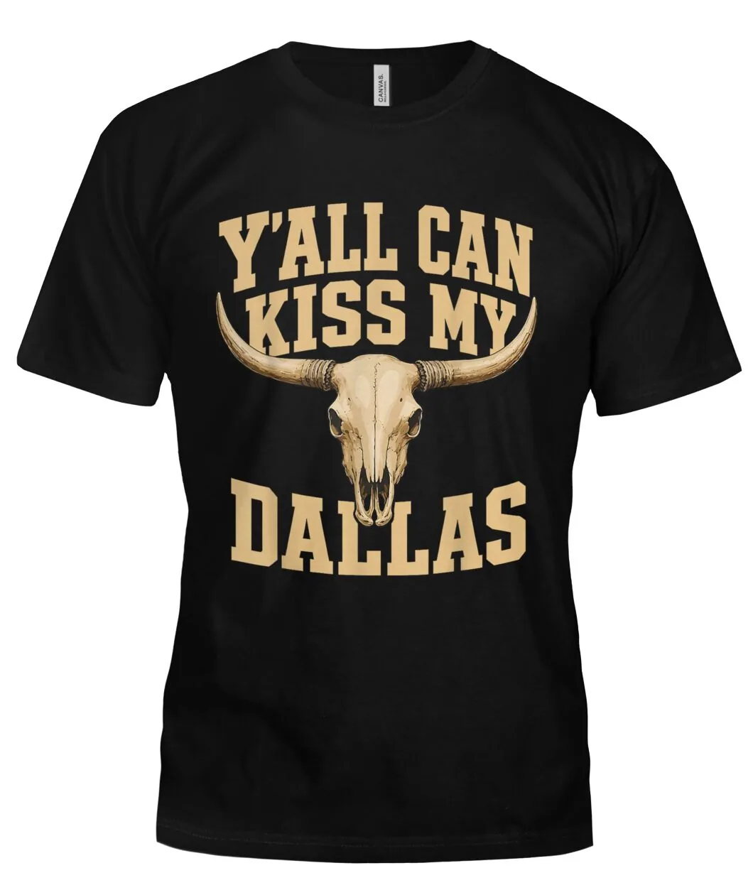 Y'all Can Kiss My Dallas Longhorn Shirt view 8